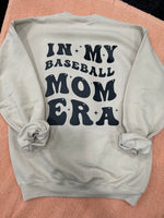 In My Baseball Mom Era Crew Neck-Multiple Color Options
