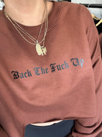 Back The Fuck Up Crop Crew-Multiple Color Options